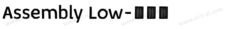 Assembly Low字体转换
